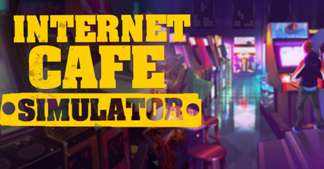 Cheat Internet Cafe Simulator 2