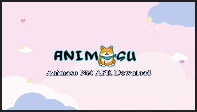 Animasu Net APK Download